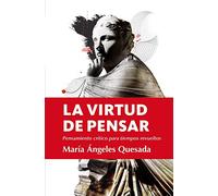 La virtud de pensar