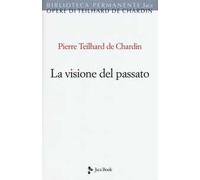 La visione del passato