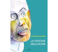 La visione dell'oltre