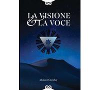 La visione e la voce