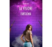 La visione fantasma