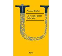 La visione greca della vita