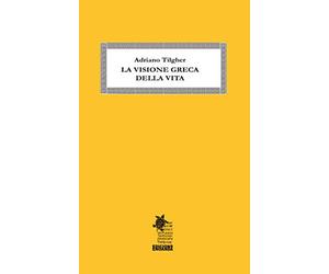 La visione greca della vita