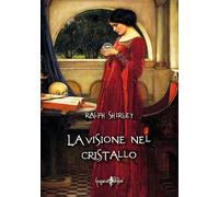 La visione nel cristallo