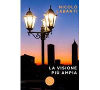 La visione più ampia