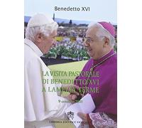 La visita pastorale di Benedetto XVI a Lamezia Terme (9 ottobre 2011)
