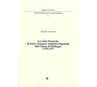 La visita pastorale di mons. Gennaro Adelelmo Pignatelli alla chiesa di Mo...