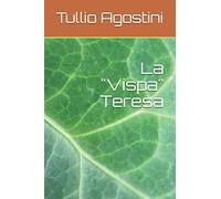 La "Vispa" Teresa