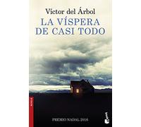 La vispera de casi todo