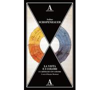 La vista e i colori-Carteggio con Goethe