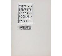 La vista perfetta senza occhiali. Ediz. a caratteri diamante, perla e stampa microscopica e ultra-microscopica. Con Contenuto digitale per accesso online