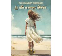 La vita a mano libera