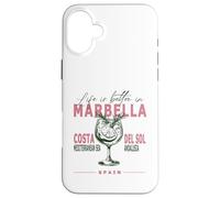 La vita a Marbella è migliore in Costa del Sol Andalusia Souvenir Custodia per iPhone 16 Plus