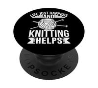 La vita accade e il lavoro a maglia aiuta a rilassarsi PopSockets PopGrip Adesivo