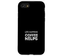 La vita accade Il caffè aiuta Custodia per iPhone SE (2020) / 7/8