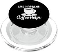La vita accade Il caffè aiuta gli amanti del caffè Citazione PopSockets PopGrip per MagSafe