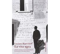 La vita agra