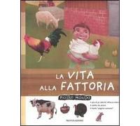 La vita alla fattoria