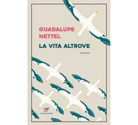 La vita altrove