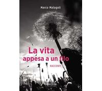 La vita appesa a un filo