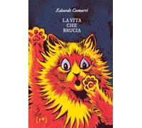 La vita che brucia