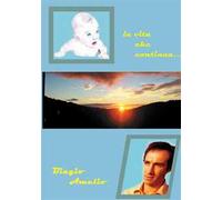 La vita che continua...