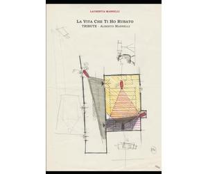 LA VITA CHE TI HO RUBATO: TRIBUTE - ALBERTO MANNELLI