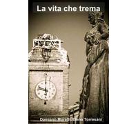 La vita che trema