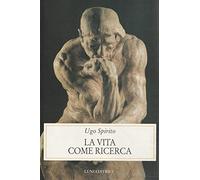 La vita come ricerca