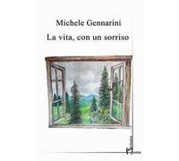 La vita, con un sorriso