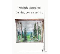 La vita, con un sorriso