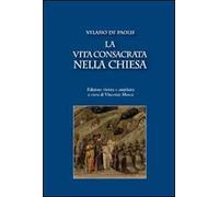 La vita consacrata nella Chiesa