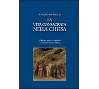 La vita consacrata nella Chiesa - AA.VV.