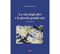 La vita degli altri e le piccole grandi cose