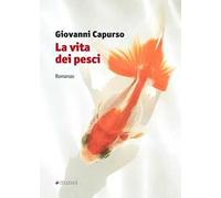 La vita dei pesci