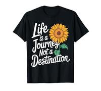 La vita del girasole è un viaggio, non una destinazione Maglietta