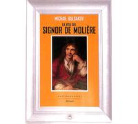 La vita del signor Molière - di Michail Bulgakov 2016