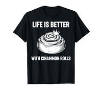 La Vita della Colazione è Migliore con Il caffè Brunch di Cinammon Rolls Maglietta
