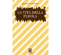 La vita della parola