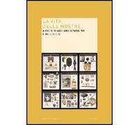 La vita delle mostre