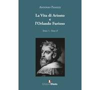 La vita di Ariosto e l'Orlando furioso