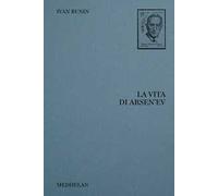La vita di Arsen'ev