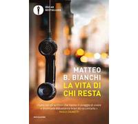 La vita di chi resta