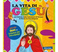 La vità di Gesù nel Paliotto della cattedrale di Teramo di Nicola da Guardiagrele. Colora e gioca