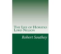 La vita di Horatio Lord Nelson