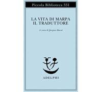La vita di Marpa il traduttore