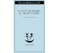 La vita di Marpa il traduttore