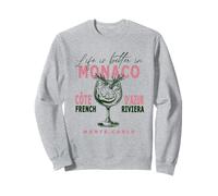 La vita di Monaco è migliore in Costa Azzurra Monte Carlo Felpa
