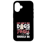 La vita di Pilates non è tutti cani e pilates Custodia per iPhone 16