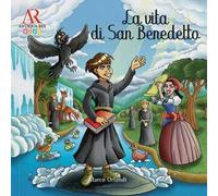La vita di San Benedetto